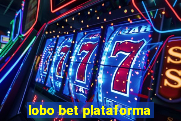 lobo bet plataforma